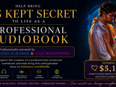 Help Bring His Kept Secret to Life as a Professional Audiobook