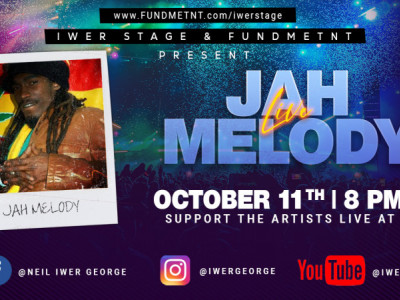 Iwer Stage: Jah Melody
