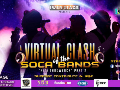 Iwer Stage (Virtual Clash of The Soca Bands Fete Throwback Part 2)