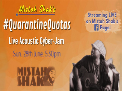 Mistah Shak’s #QuarantineQuotas- Live Acoustic Cyber-Jam!